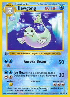 Dewgong 25/102 Base