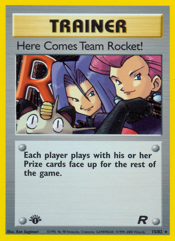 Here Comes Team Rocket! 15/82 Team Rocket