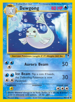 Dewgong 40/110 Legendary Collection
