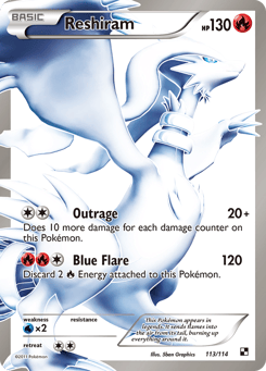 Reshiram 113/114 Black & White