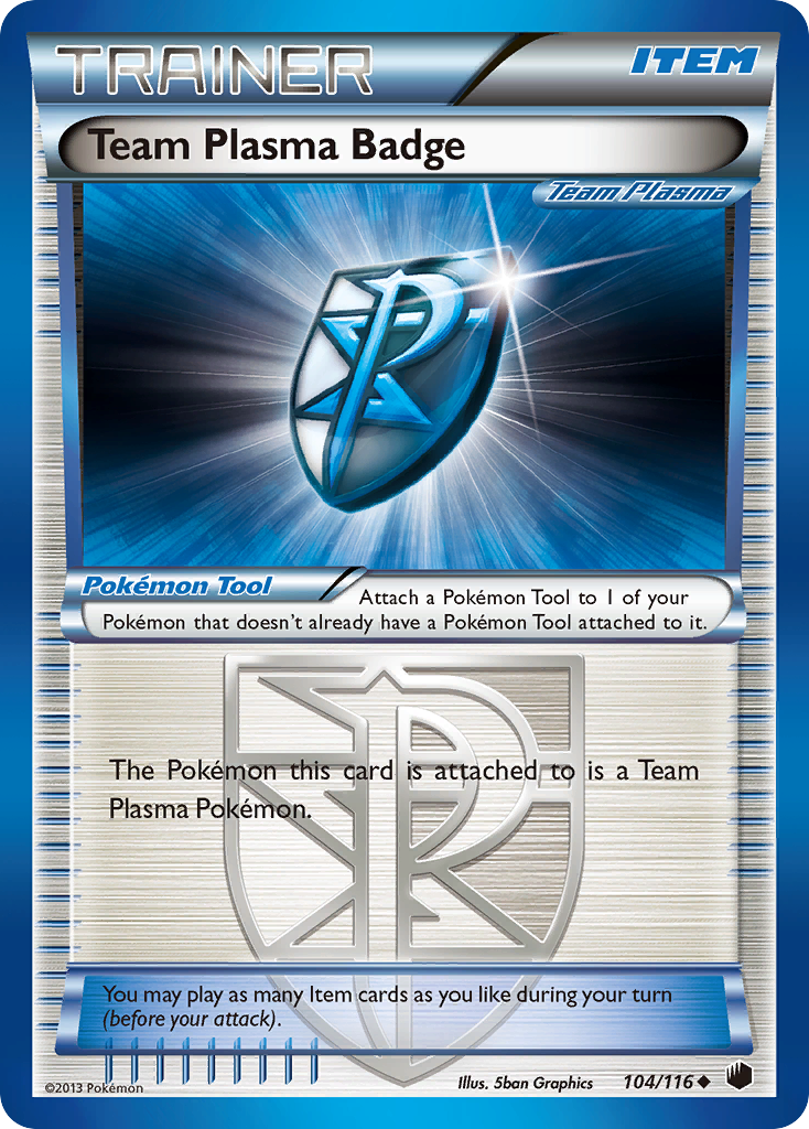 Team Plasma Badge 104/116 Plasma Freeze