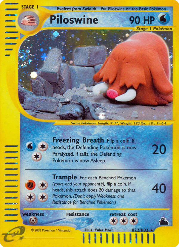 Piloswine H22/H32 Skyridge