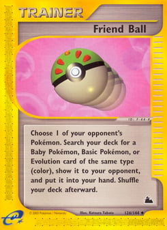 Friend Ball 126/144 Skyridge