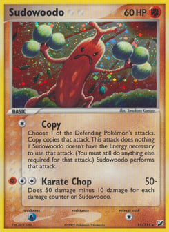 Sudowoodo 15/115 Unseen Forces