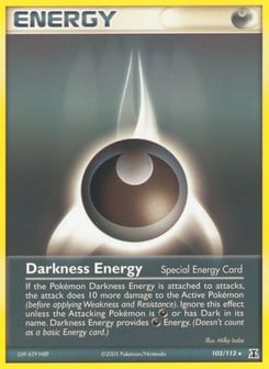 Darkness Energy 103/113 Delta Species