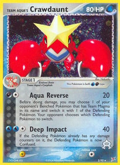 Team Aqua's Crawdaunt 2/95 Team Magma vs Team Aqua