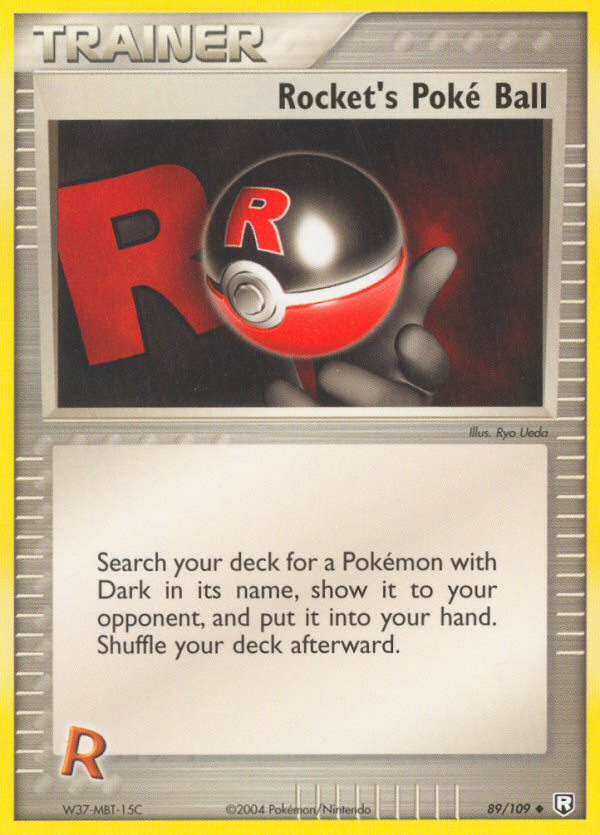 Rocket's Poké Ball 89/109 Team Rocket Returns