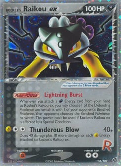 Rocket's Raikou ex 108/107 Deoxys