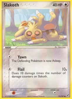 Slakoth 73/107 Deoxys