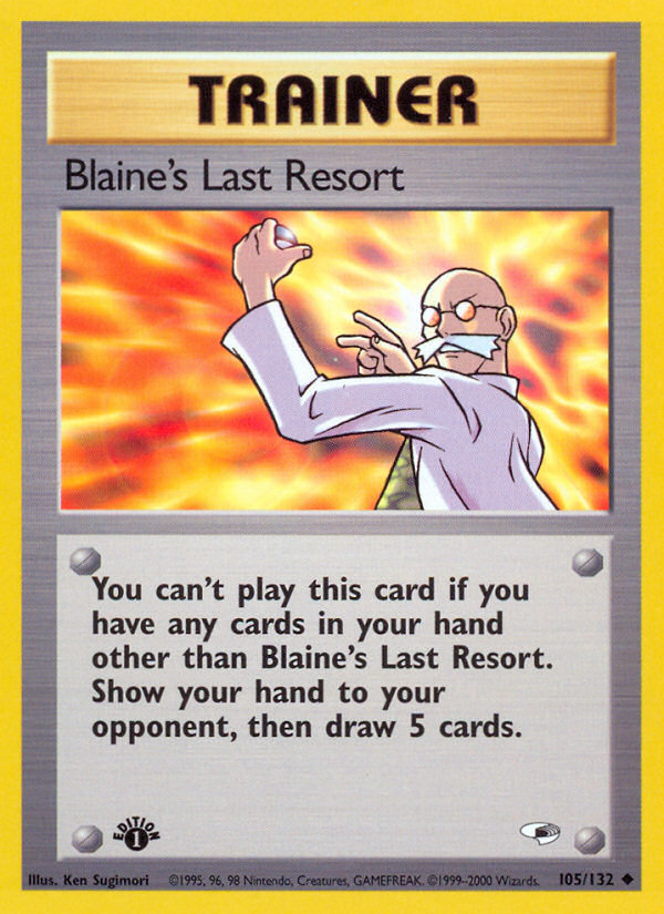 Blaine's Last Resort 105/132 Gym Heroes