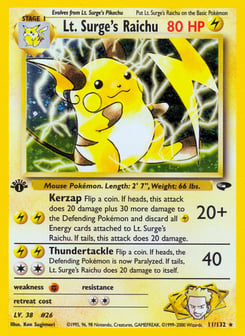Lt. Surge's Raichu 11/132 Gym Challenge