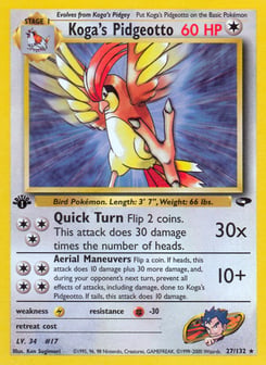 Koga's Pidgeotto 27/132 Gym Challenge
