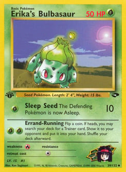 Erika's Bulbasaur 39/132 Gym Challenge