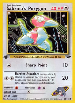 Sabrina's Porygon 98/132 Gym Challenge