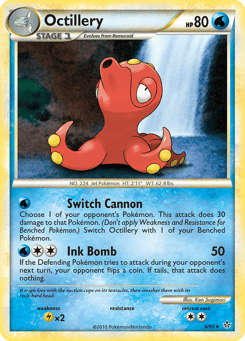 Octillery 6/95 HS—Unleashed