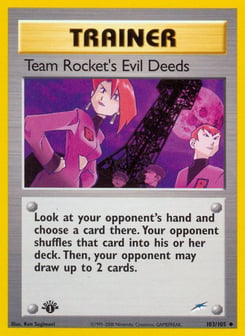 Team Rocket's Evil Deeds 103/105 Neo Destiny