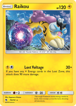 Raikou 79/214 Lost Thunder