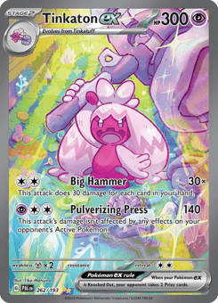 Tinkaton ex 262/193 Paldea Evolved