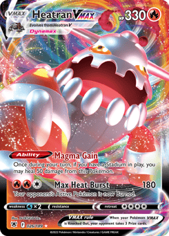 Heatran VMAX 026/189 Astral Radiance