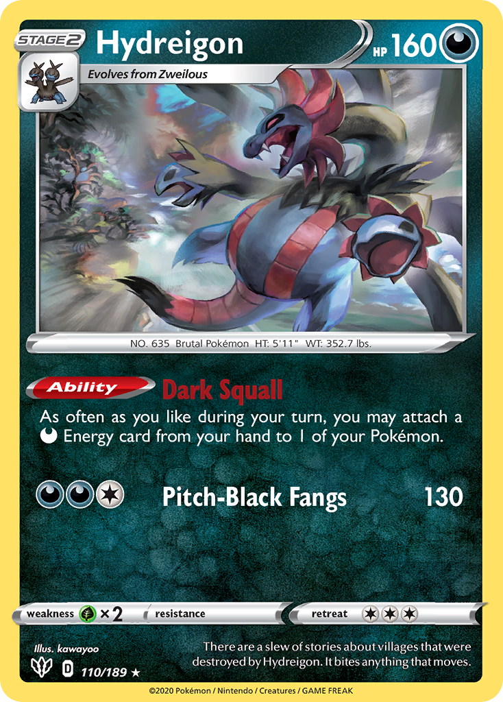 Hydreigon 110/189 Darkness Ablaze