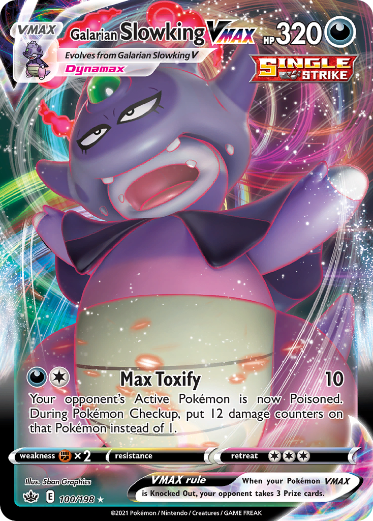 Galarian Slowking VMAX 100/198 Chilling Reign