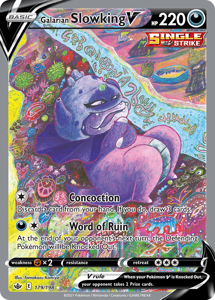 Galarian Slowking V 179/198 Chilling Reign