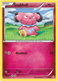 Snubbull 27/30