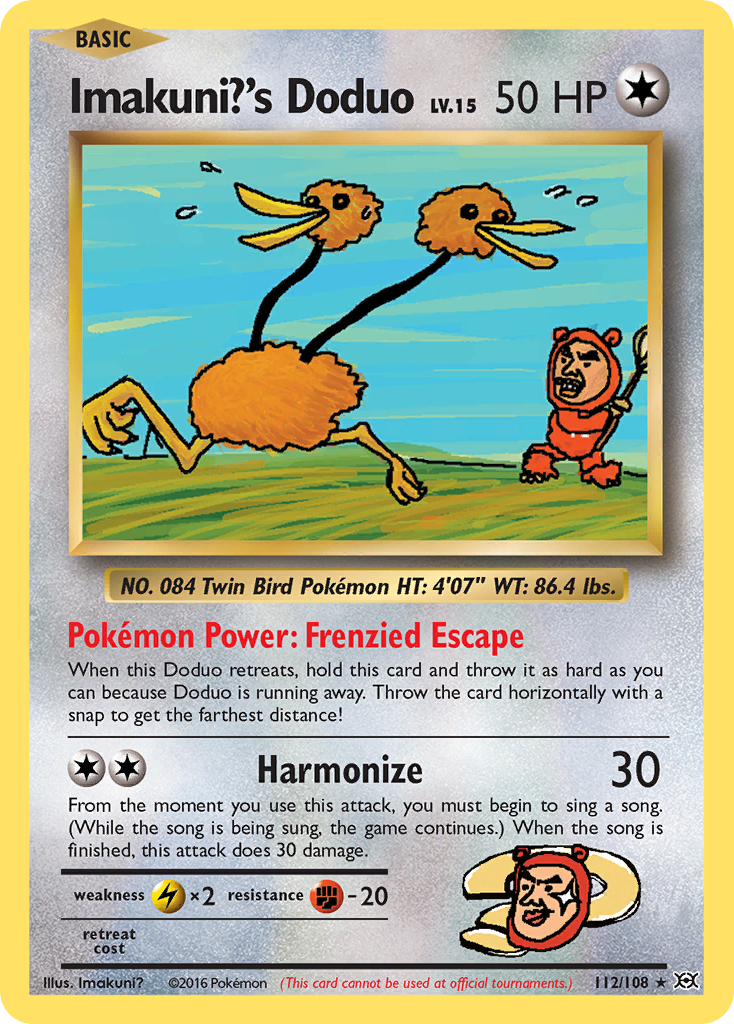 Imakuni?'s Doduo 112/108 Evolutions