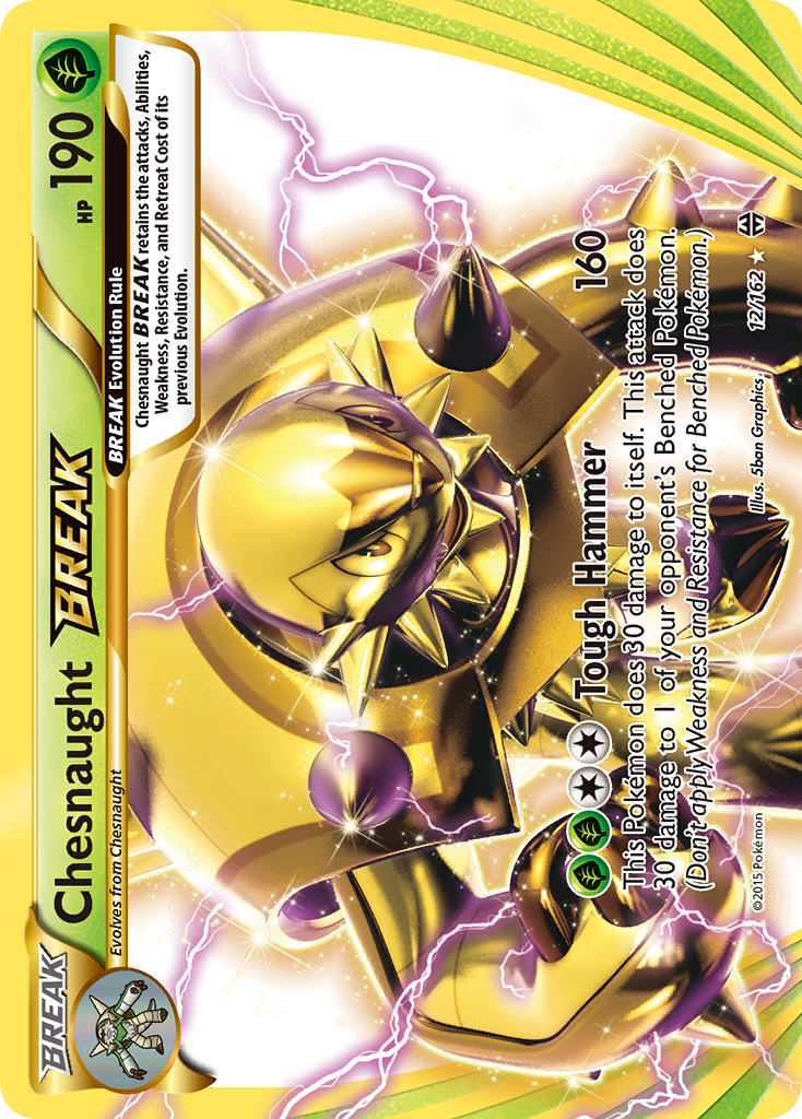 Chesnaught BREAK 12/162 BREAKthrough