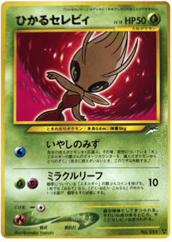Shining Celebi No.251 Darkness, and to Light...